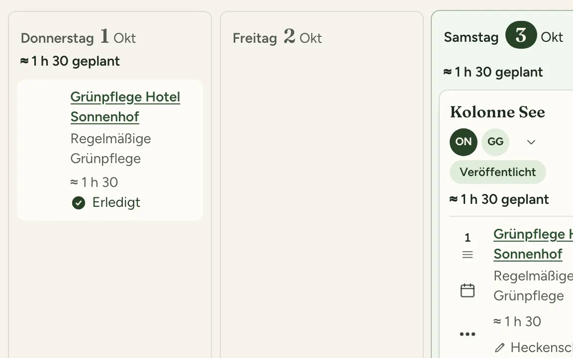 Wochenplan mit einem erledigten Termin und der veröffentlichten Tour einer Kolonne